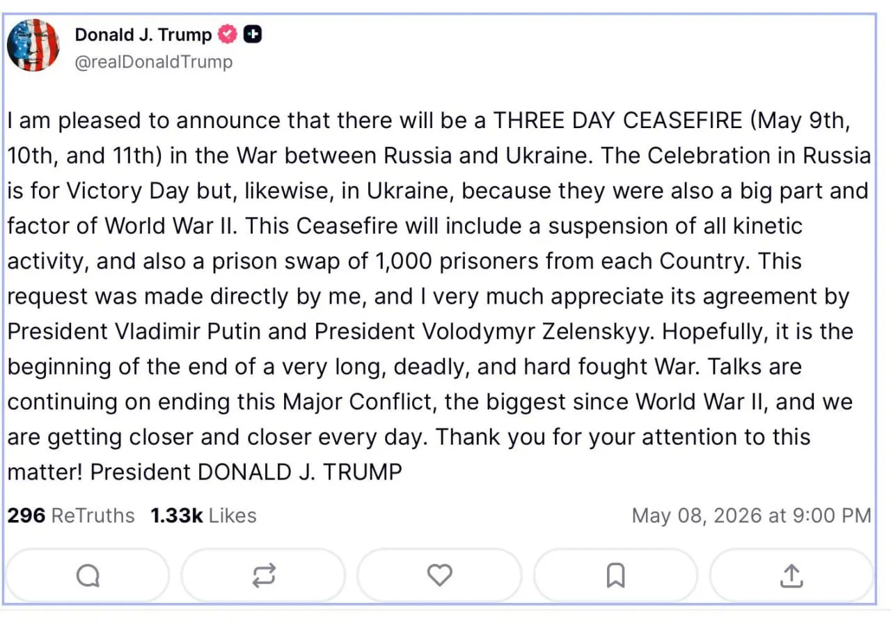 Дональд Трамп заявил о временном прекращении боевых действий на 9–11 мая и предложил обмен пленными по тысяче человек с каждой стороны.